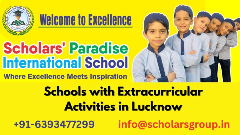 Schools with Extracurricular Activities in Lucknow